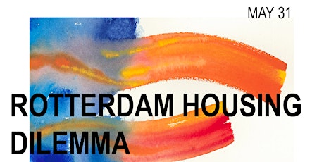 Rotterdam Housing Dilemma