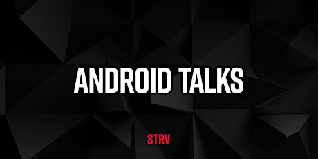 Immagine principale di (PRAGUE) Android Talks 