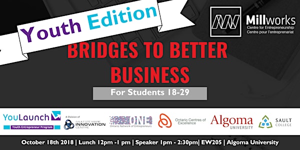 Bridges to Better Business: Youth Edition!