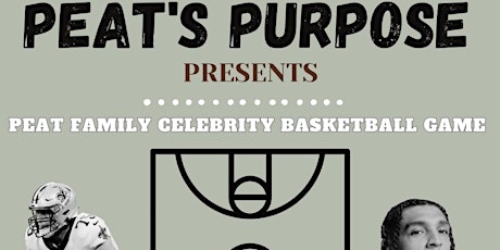 2024 Peat Family Celebrity Basketball Game