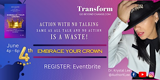 Embrace Your Crown - Achieve Life, Personal, Business & Professional Goals primary image