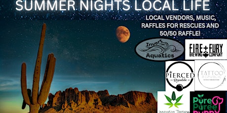 SUMMER NIGHTS LOCAL LIFE- 2nd Fridays Starting June 9th until it cools off!