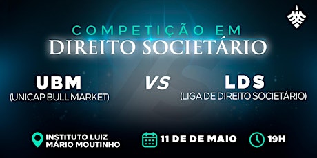 Imagem principal do evento Competição UBM (Unicap Bull Market) vs. LDS (Liga de Direito Societário)