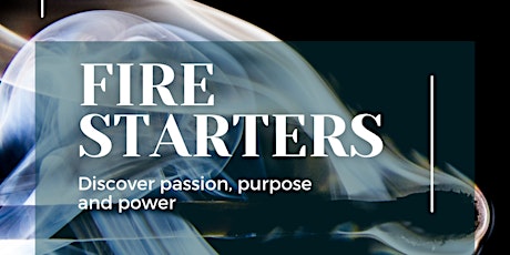 Firestarters with Kingdom Living Ministries