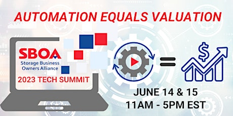 Automation = Valuation - SBOA 2023 Technology Summit