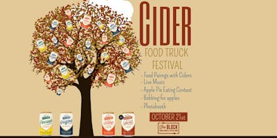 Cider & Food Truck Festival! Cider & Food Truck Festival!
