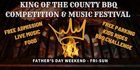 King of the County BBQ Competition & Music Festival