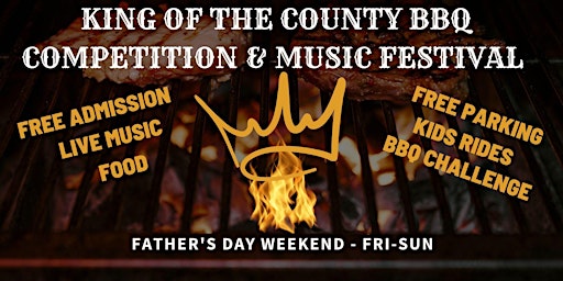King of the County BBQ Competition & Music Festival primary image