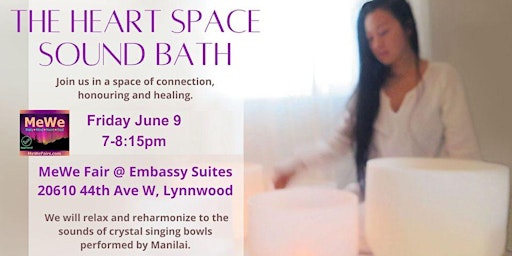 The Heart Space Sound Bath Before the MeWe Fair primary image