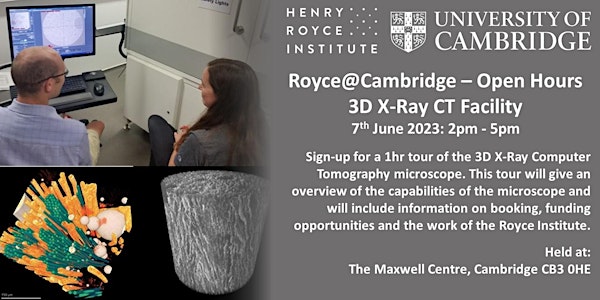 Royce@Cambridge Open Hours - 3D X-Ray Computer Tomography Facility