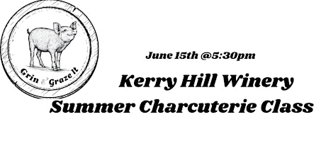 Charcuterie class at Kerry Hill Winery