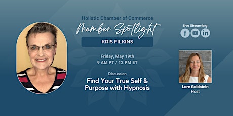 Member Spotlight: Find Your True Self & Purpose with Hypnosis primary image