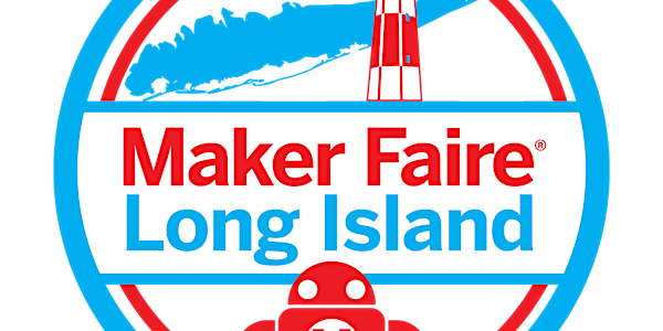 Maker Faire Long Island 2024