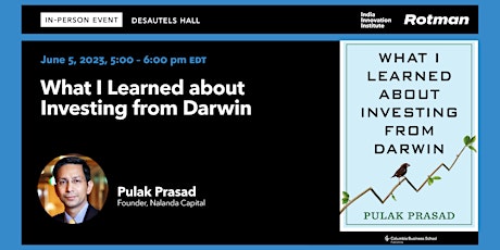 IN PERSON: Pulak Prasad on What I Learned about Investing from Darwin