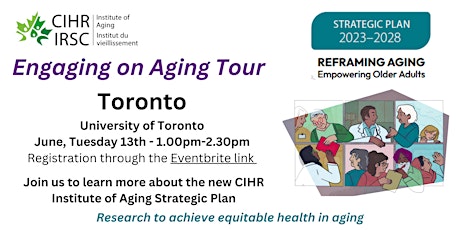 Engaging on Aging Tour - Toronto