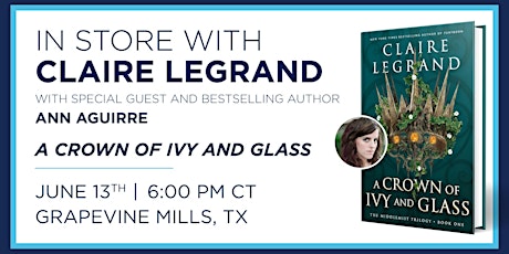 Claire Legrand "A Crown of Ivy and Glass" Book Discussion & Signing Event
