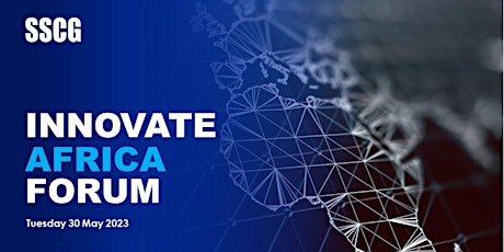 SSCG Innovate Africa Forum 2023