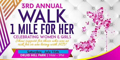 The CBHIVP 3rd Annual Walk 1 Mile for Her