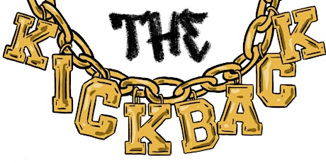 THE KICKBACK