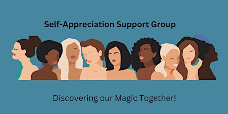 Self-Appreciation Support Group
