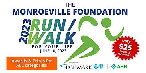 The Monroeville Foundation 2023 5k Run/3k Walk for Your Life primary image