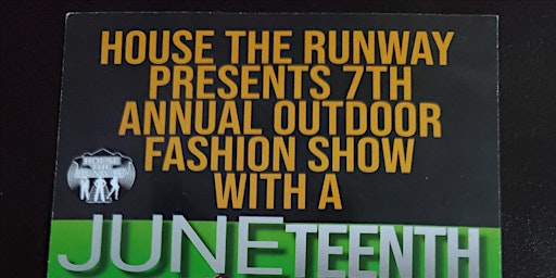 Imagen principal de VENDORS  House the Runway 7th Annual Outdoor Fashion Show