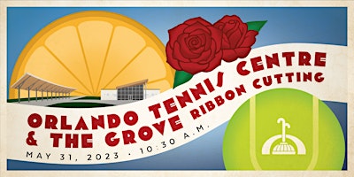 The Grove and The Orlando Tennis Centre Ribbon Cutting