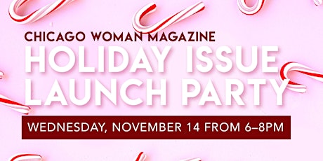 Chicago Woman Holiday Launch Party primary image