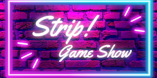 Femmes & Follies: Strip! Game Show primary image