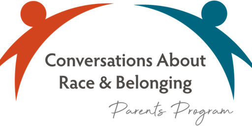 A Taste of Conversations About Race & Belonging: Parents Program Arlington primary image