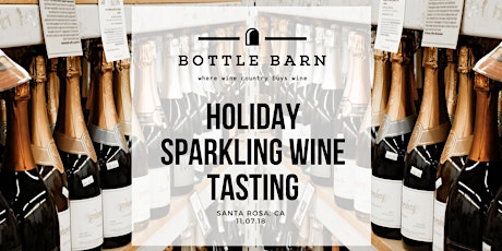 Bottle Barn Holiday Sparkling Wine Tasting primary image