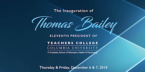 The Inauguration of Thomas Bailey 11th President of Teachers College