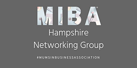 MIBA Hampshire Networking Event primary image