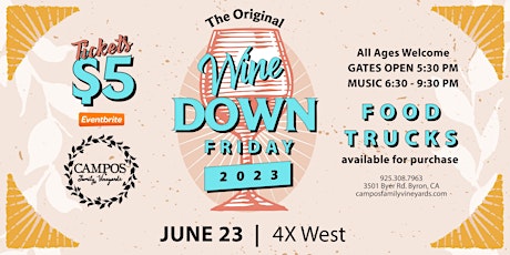 The Original Wine Down Friday - 4x West