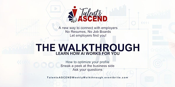 Talents ASCEND: The Walkthrough
