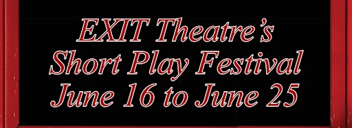 Collection image for EXIT Theatre's Short Play Festival