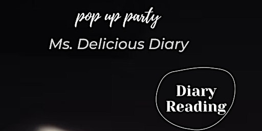 Imagen principal de Ms. Delicious Diary - Pop-up Party Plus Vendors
