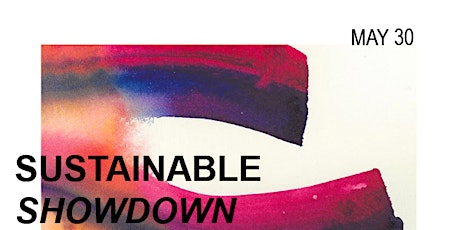 SUSTAINABLE SHOWDOWN: A WORLD OF COLORS