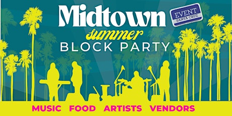 Midtown Fridays Summer Block Party 2023