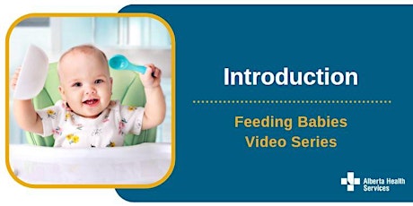 Feeding Babies Video Series  on YouTube