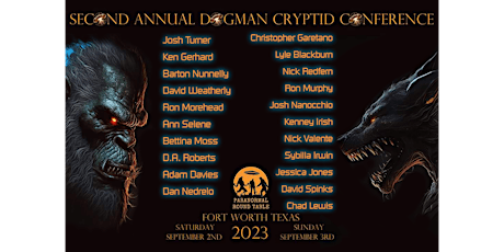Paranormal Round Table's 2nd Annual Dogman/Cryptid Conference