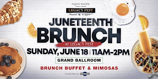 Juneteenth Brunch at Legacy Fest hosted by the Madam Walker Legacy Center