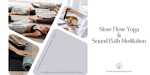 Slow Flow Yoga & Sound Bath Meditation primary image