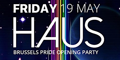Primaire afbeelding van HAUS: Brussels Pride Opening Party