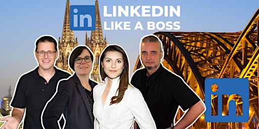 Hauptbild für Masterclass: LinkedIn Like A Boss. Live in Köln