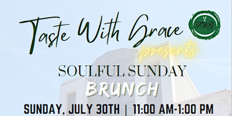 Soulful Sunday Brunch by Taste with Grace