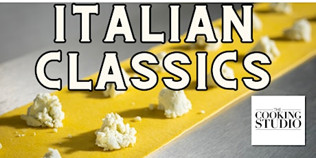 Modern Italian Classics - In Person Cooking Class