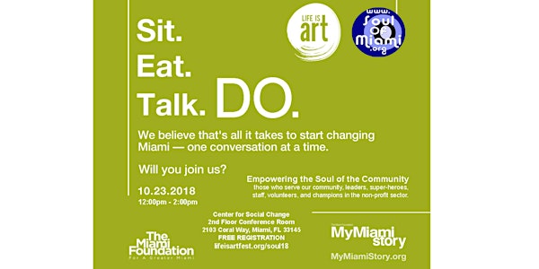 #MyMiamiStory Empowering the Soul of the Community
