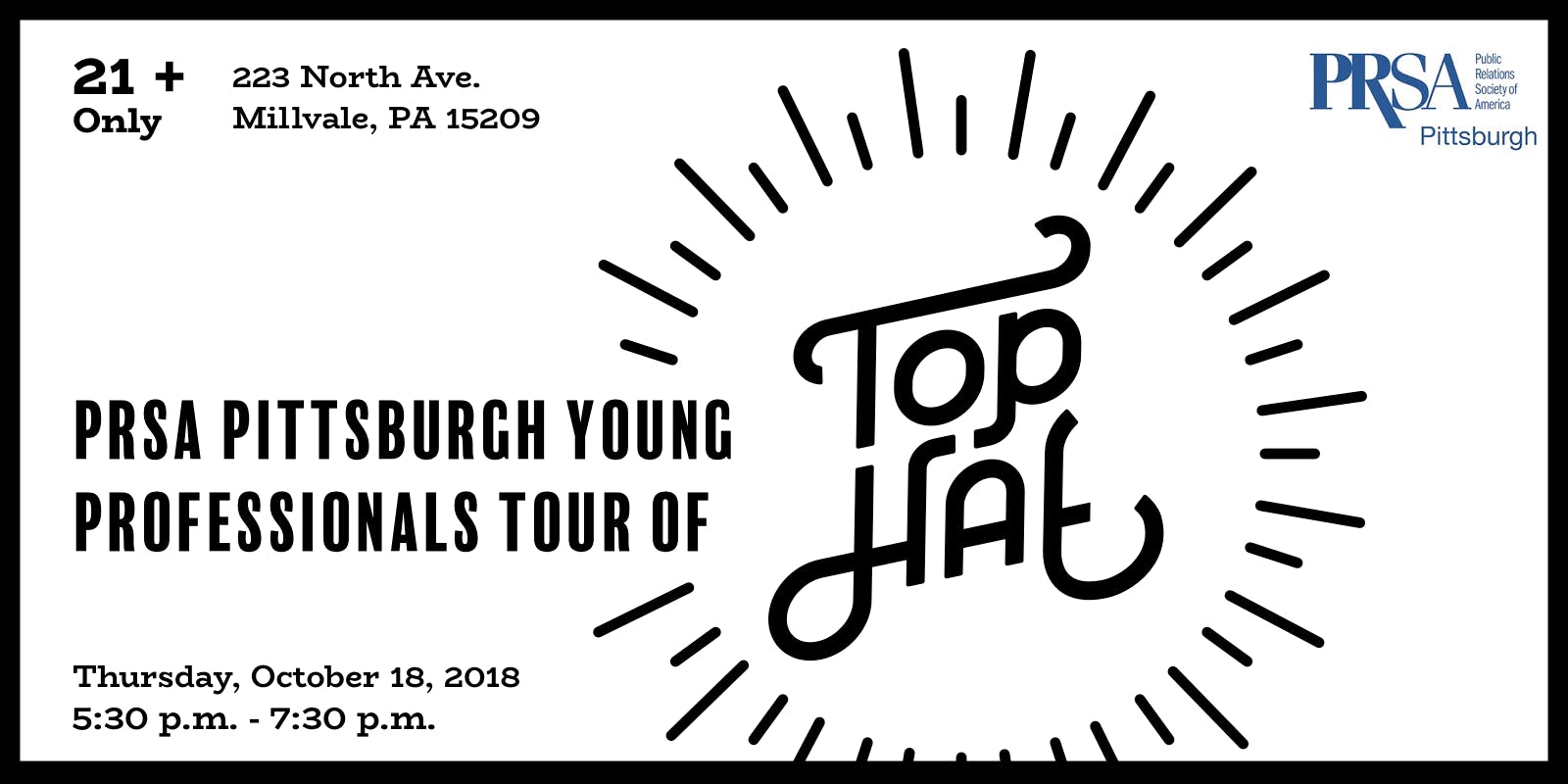 PRSA Pittsburgh Young Professionals Tour of Top Hat (21+ Only!)