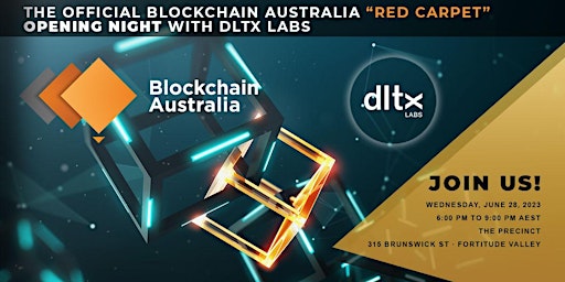 THE OFFICIAL Blockchain Australia “Red Carpet” OPENING NIGHT with DLTX Labs primary image